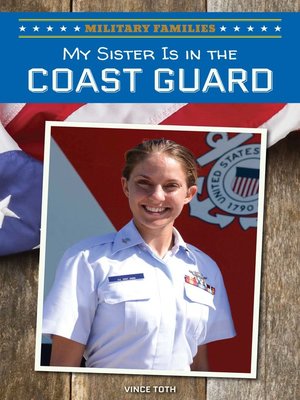 cover image of My Sister Is in the Coast Guard